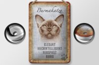 Blechschild Spruch 12x18cm Burmakatze Katze Schild