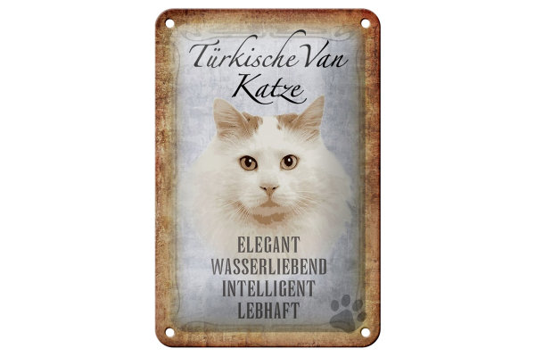 Blechschild Spruch 12x18cm türkische Van Katze Schild