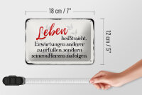 Blechschild Spruch 18x12cm Leben Erwartungen Herz Schild