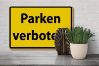Holzschild Warnschild 30x20cm Parken Verboten gelb
