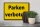 Holzschild Warnschild 30x20cm Parken Verboten gelb