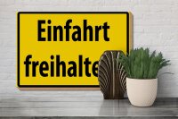 Holzschild Warnschild 30x20cm Einfahrt freihalten
