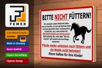 Holzschild Warnschild 30x20cm (Pferd) Bitte nicht füttern