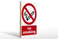 Holzschild Warnschild 20x30cm No Smoking
