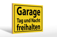 Holzschild Hinweis 30x20cm Garage Tag und Nacht freihalten