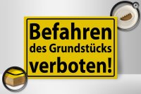 Holzschild Warnschild 30x20cm Befahren Grundstück verboten