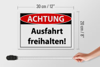 Holzschild Hinweis 30x20cm Achtung Ausfahrt freihalten