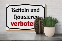 Holzschild Hinweis 30x20cm Betteln und Hausieren verboten