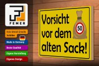 Holzschild Hinweis 30x20cm Vorsicht vor dem alten Sack 50