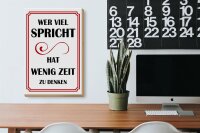 Holzschild Spruch 20x30cm Wer viel spricht hat wenig
