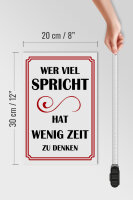 Holzschild Spruch 20x30cm Wer viel spricht hat wenig