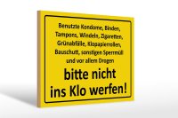 Holzschild Hinweis 30x20cm nicht ins Klo werfen
