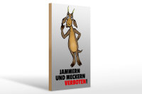 Holzschild Spruch 20x30cm Jammern und Meckern verboten