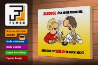 Holzschild Spruch 30x20cm Alkohol löst keine Probleme