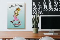 Holzschild Spruch 20x30cm Alles hinknien Prinzessin kommt