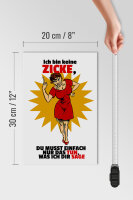 Holzschild Spruch 20x30cm bin keine Zicke tun was ich sage