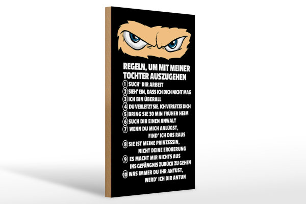 Holzschild Spruch 20x30cm Regeln um mit Tochter auszugehen