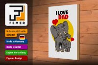 Holzschild Spruch 20x30cm I love Dad (Elefanten)