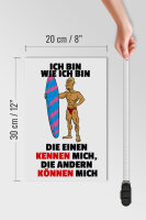 Holzschild Spruch 20x30cm einen kennen mich anderen können mich