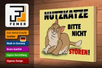 Holzschild Spruch 30x20cm Nutzkatze bitte nicht stören