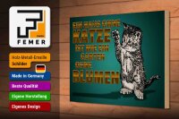 Holzschild Spruch 30x20cm Haus ohne Katze Garten ohne Blumen
