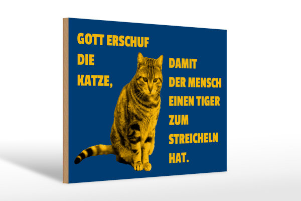 Holzschild Spruch 30x20cm Katze Tiger zum streicheln