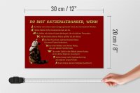 Holzschild Spruch 30x20cm du bist Katzenliebhaber wenn