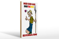 Holzschild Hinweis 20x30cm Eier aus deutscher Bodenhaltung