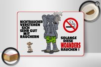 Holzschild Spruch 30x20cm Nichtraucher verstehen sich sehr gut mit Rauchern