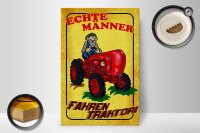 Holzschild Spruch 20x30cm Echte Männer fahren Traktor