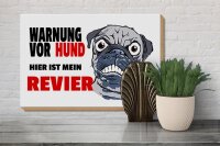 Holzschild Hinweis 30x20cm Warnung Hund hier mein Revier