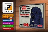 Holzschild Hinweis 30x20cm ich kaufe nichts Mein Hund weiß