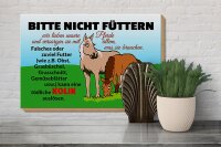 Holzschild Hinweis 30x20cm Bitte nicht füttern Pferd Kolik