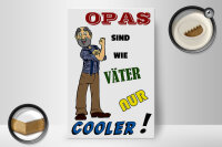 Holzschild Spruch 20x30cm Opas sind wie Väter nur cooler