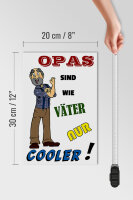 Holzschild Spruch 20x30cm Opas sind wie Väter nur cooler