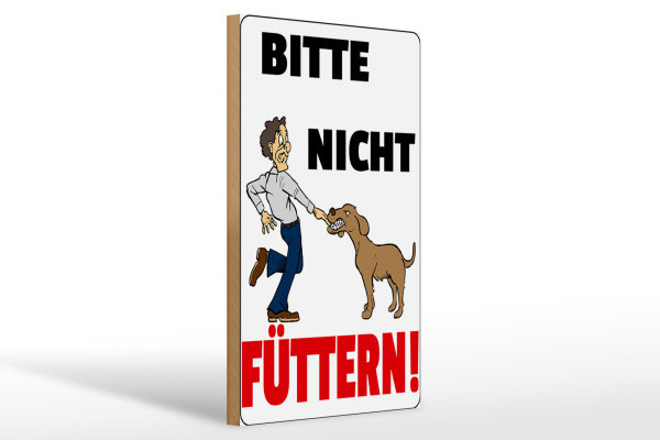 Holzschild Hinweis 20x30cm Tiere Bitte nicht füttern Hund