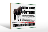 Holzschild Pferd 30x20cm bitte nicht füttern Eltern...