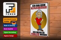 Holzschild Spruch 20x30cm ich bin kein Klugscheisser