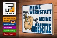 Holzschild Hinweis 30x20cm meine Werkstatt meine Gesetze