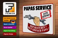 Holzschild Spruch 30x20cm Papas Service ohne Rechnung
