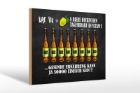 Holzschild Alkohol 30x20cm 8 Biere Tagesbedarf Vitamin C