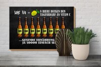 Holzschild Alkohol 30x20cm 8 Biere Tagesbedarf Vitamin C