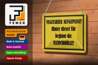 Blechschild Hinweis 18x12cm Vegetarier aufgepasst Schild