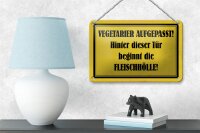 Blechschild Hinweis 18x12cm Vegetarier aufgepasst Schild