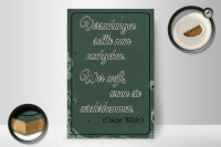 Holzschild Spruch 20x30cm Versuchungen soll man nachgeben