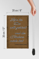 Holzschild Spruch 20x30cm lebe bis Du satt geküsst Trinken