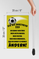 Holzschild Spruch 20x30cm ich bin Dortmund Fan Fussball