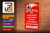 Holzschild Spruch 20x30cm ich bin Cottbus Fan Fussball