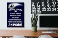Holzschild Spruch 20x30cm ich bin Leipzig Fan Fussball