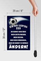 Holzschild Spruch 20x30cm ich bin Leipzig Fan Fussball